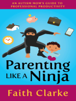 Parenting Like a Ninja