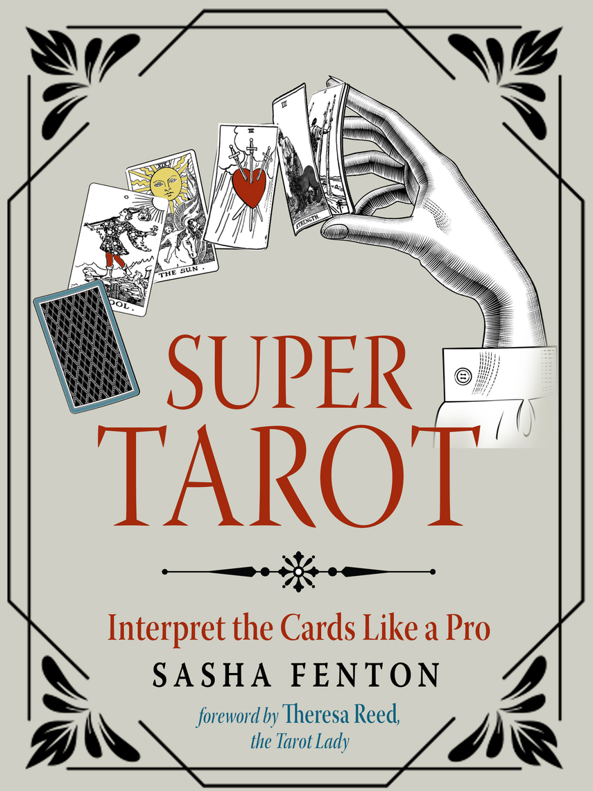 Super Tarot by Sasha Fenton, Theresa Reed - Ebook | Scribd