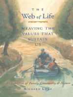 The Web of Life: Weaving the Values That Sustain Us