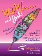 Wild Women and Books: Bibliophiles, Bluestockings, and Prolific Pens