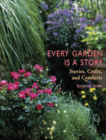Every Garden Is a Story: Stories, Crafts, and Comforts