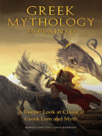 Greek Mythology Explained: A Deeper Look at Classical Greek Lore and Myth