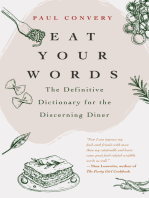 Eat Your Words: The Definitive Dictionary for the Discerning Diner