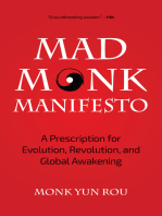 Mad Monk Manifesto