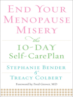 End Your Menopause Misery: The 10-Day Self-Care Plan