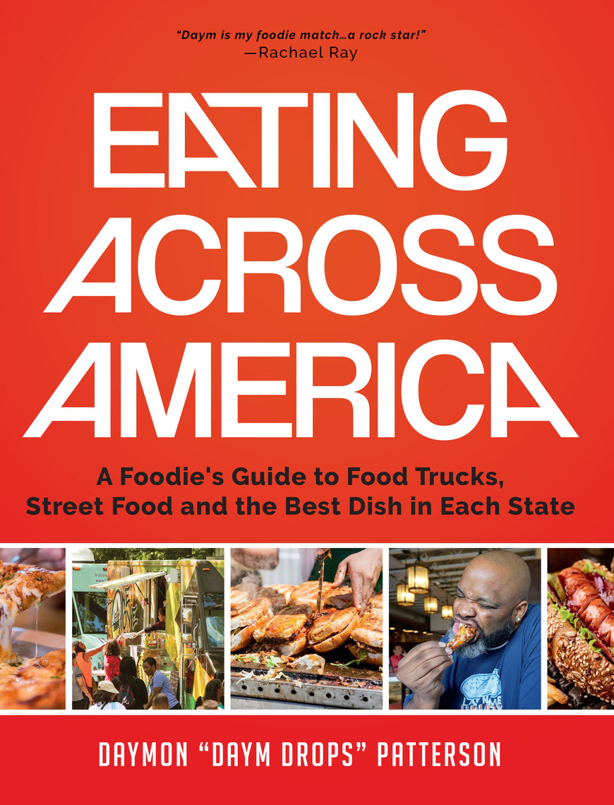 Eating Across America by Daymon Patterson - Ebook | Everand