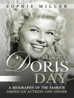Doris Day: A Biography of the Famous American Actress and Singer