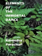 Elements of the Immortal Dance