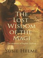 The Lost Wisdom of the Magi