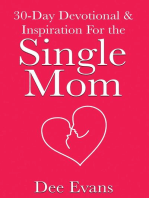 30-Day Devotional & Inspiration For the Single Mom