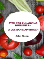 Stem Cell Enhancing Nutrients – A Layman’s Approach