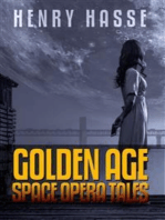 Henry Hasse: Golden Age Space Opera Tales