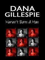 Dana Gillespie: Weren’t Born a Man