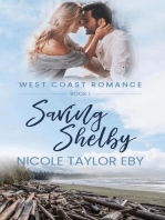 Saving Shelby: West Coast Romance, #1