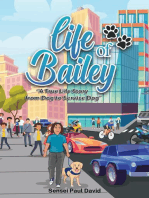 Life of Bailey: Dog to Service Dog: Life Of Bailey, #2