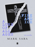 A Luke of All Ages and Fire and Ice