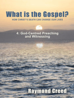 God-Centred Preaching and Witnessing: What is the Gospel?, #4