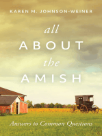 All About the Amish: Answers to Common Questions