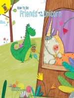 How to Be Friends with This Unicorn