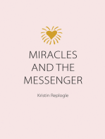 Miracles and the Messenger