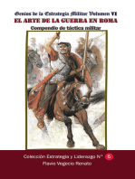 Genios de la Estrategia Militar Volumen VI El arte de la guerra en Roma Compendio de Táctica Militar