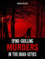 Spine-Chilling Murders in the Quad-Cities: Spine-Chilling Murders, #2