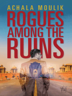 Rogues Among the Ruins