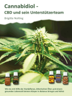 Cannabidiol - CBD und sein Unterstützerteam: Mit CBD zu körperlicher und mentaler Balance