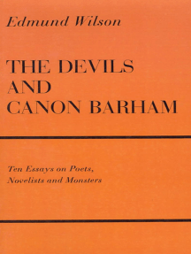 The Devils and Canon Barham: Ten Essays On Poets, Novelists and Monsters
