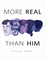 More Real Than Him: A Tor.com Original