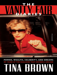 The Vanity Fair Diaries by Tina Brown - Ebook | Scribd