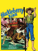 The Adventures of Huckleberry Finn!