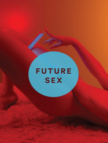Future Sex by Emily Witt - Ebook | Scribd