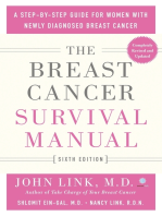 The Breast Cancer Survival Manual, Sixth Edition: A Step-by-Step Guide for Women with Newly Diagnosed Breast Cancer