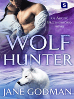 Wolf Hunter: A Shifter Romance (Arctic Brotherhood, Book 5)