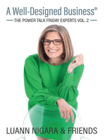 A Well-Designed Business: The Power Talk Friday Experts Vol. 2