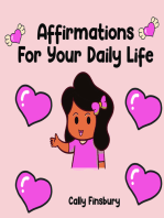 Affirmations For Your Daily Life