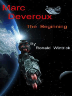 Marc Deveroux: The Beginning