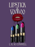 Lipstick and Voodoo