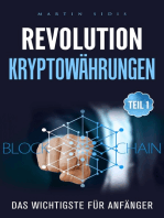 Revolution: Kryptowährungen: Teil 1, Das Wichtigste für Anfänger