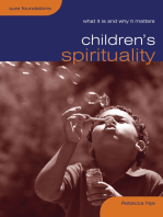 Children's Spirituality: What it is and Why it Matters