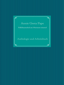 Füßebaumelnd am Horizont sitzend: Anthologie und Arbeitsbuch