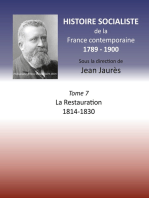Histoire socialiste de la France Contemporaine: Tome VII : La Restauration  1814-1830