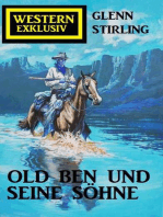 Old Ben und seine Söhne
