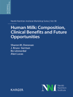 Human Milk: Composition, Clinical Benefits and Future Opportunities: 90th Nestlé Nutrition Institute Workshop, Lausanne, October-November 2017