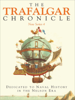 The Trafalgar Chronicle: New Series 4: Dedicated to Naval History in the Nelson Era