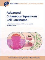 Fast Facts: Advanced Cutaneous Squamous Cell Carcinoma for Patients and their Supporters: Information + Taking Control = Best Outcome