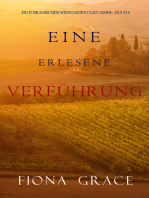 Eine erlesene Verführung (Ein Toskanischer Weingarten Cozy-Krimi – Buch 4)