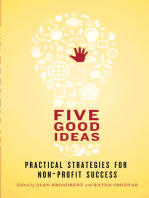 Five Good Ideas: Practical Strategies for Non-Profit Success