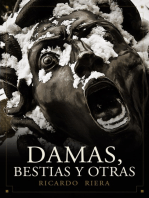 Damas, bestias y otras